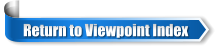 Return to Viewpoint Index