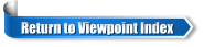 Return to Viewpoint Index