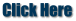 Click Here