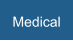 Medical