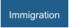 Immigration